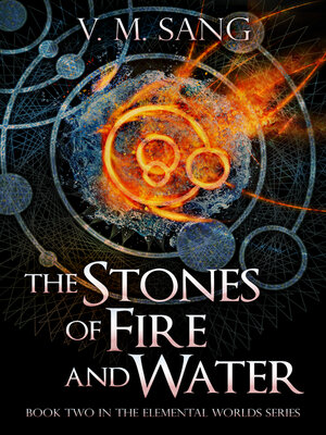 cover image of The Stones of Fire and Water